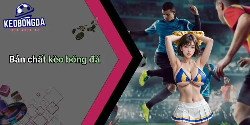 Kèo bóng đá 117 Kèo Bóng Đá