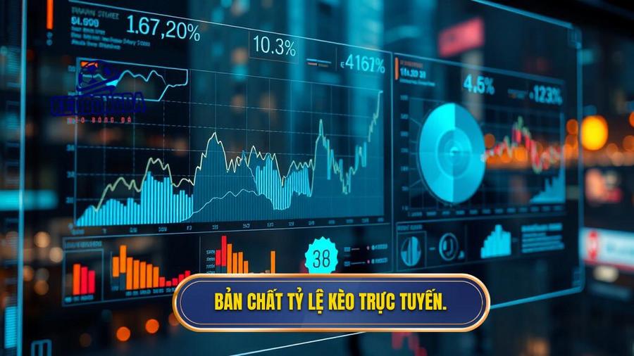 Hiểu đúng về bản chất của tỷ lệ kèo trực tuyến
