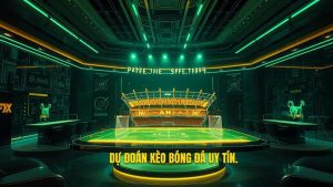 Dự Đoán Kèo Bóng Đá